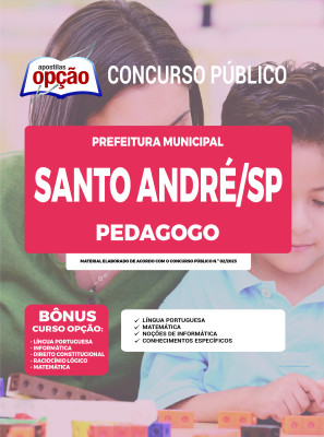 Apostila Prefeitura de Santo André - SP - Pedagogo