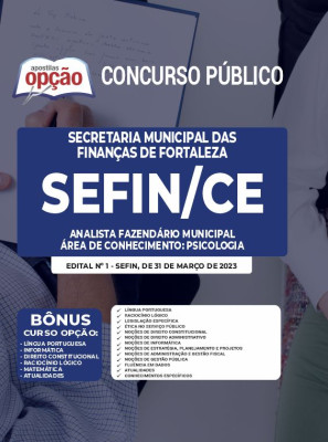 Apostila SEFIN-CE - Analista Fazendário Municipal - Área de Conhecimento: Psicologia