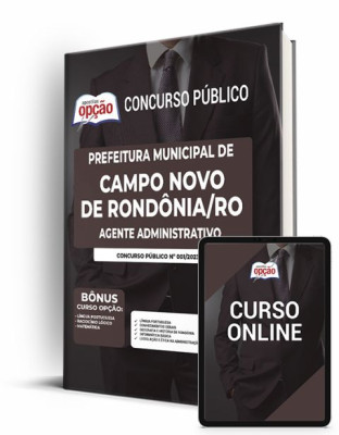 Apostila Prefeitura de Campo Novo de Rondônia - RO - Agente Administrativo