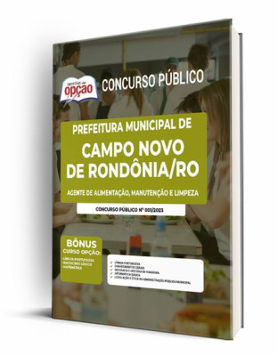 Apostila Prefeitura de Campo Novo de Rondônia - RO - Agente de Alimentação, Manutenção e Limpeza