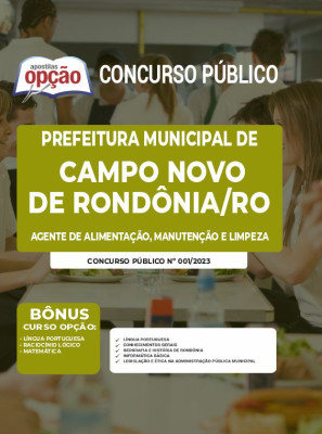 Apostila Prefeitura de Campo Novo de Rondônia - RO - Agente de Alimentação, Manutenção e Limpeza