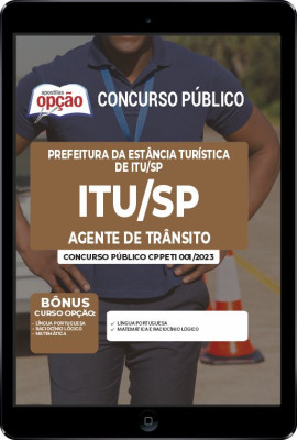 Apostila Prefeitura da Estância Turística de Itu - SP em PDF - Agente de Trânsito