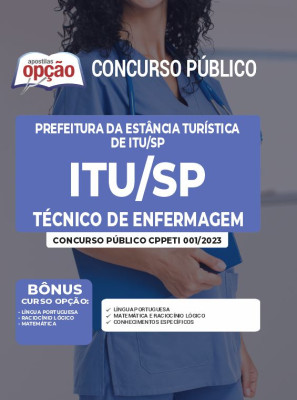 Apostila Prefeitura da Estância Turística de Itu - SP - Técnico de Enfermagem