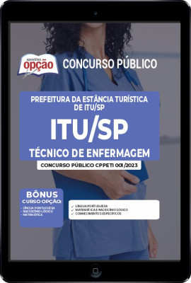 Apostila Prefeitura da Estância Turística de Itu - SP em PDF - Técnico de Enfermagem
