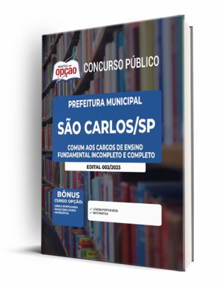 Apostila Prefeitura de São Carlos - SP - Comum aos Cargos de Ensino Fundamental Incompleto e Completo