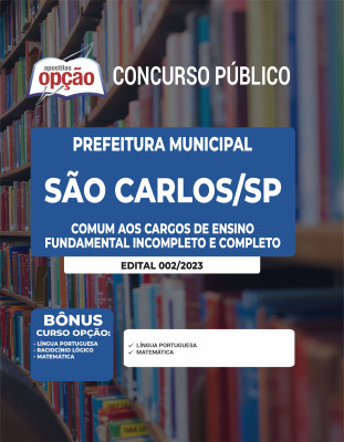 Apostila Prefeitura de São Carlos - SP - Comum aos Cargos de Ensino Fundamental Incompleto e Completo
