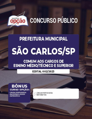 Apostila Prefeitura de São Carlos - SP - Comum aos Cargos de Ensino Médio/Técnico e Superior