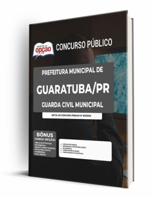 Apostila Prefeitura de Guaratuba - PR - Guarda Civil Municipal