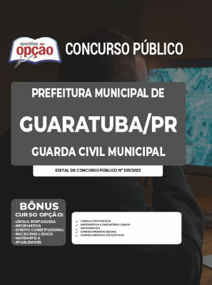 Apostila Prefeitura de Guaratuba - PR - Guarda Civil Municipal