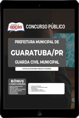 Apostila Prefeitura de Guaratuba - PR em PDF - Guarda Civil Municipal