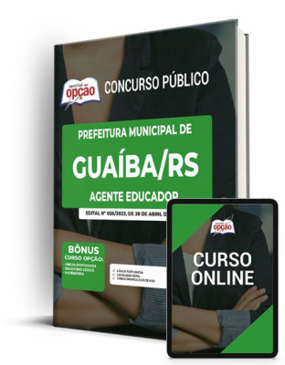 Apostila Prefeitura de Guaíba - RS - Agente Educador