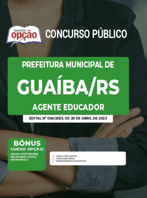 Apostila Prefeitura de Guaíba - RS - Agente Educador