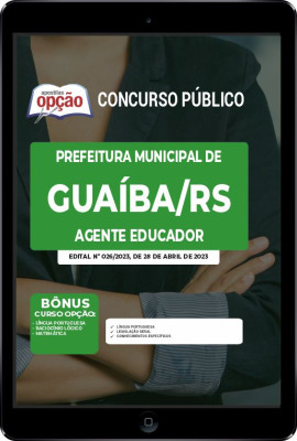 Apostila Prefeitura de Guaíba - RS em PDF - Agente Educador