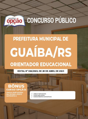 Apostila Prefeitura de Guaíba - RS - Orientador Educacional