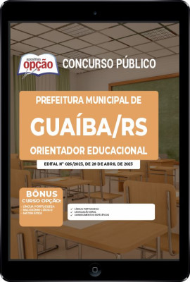 Apostila Prefeitura de Guaíba - RS em PDF - Orientador Educacional
