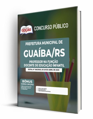 Apostila Prefeitura de Guaíba - RS - Professor na Função Docente de Educação Infantil