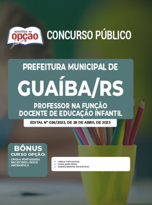 Apostila Prefeitura de Guaíba - RS - Professor na Função Docente de Educação Infantil