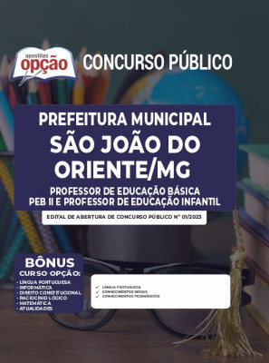 Apostila Prefeitura de São João do Oriente - MG - Professor de Educação Básica - PEB II e Professor de Educação Infantil