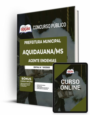 Apostila Prefeitura de Aquidauana - MS - Agente de Endemias