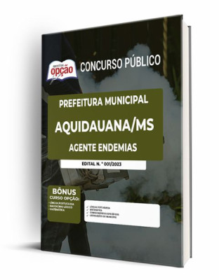 Apostila Prefeitura de Aquidauana - MS - Agente de Endemias