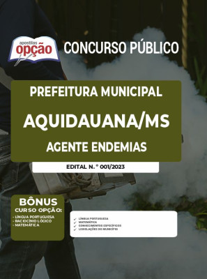 Apostila Prefeitura de Aquidauana - MS - Agente de Endemias