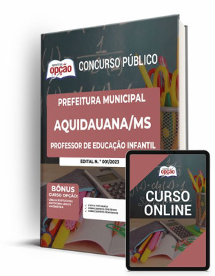 Apostila Prefeitura de Aquidauana - MS - Professor de Educação Infantil 