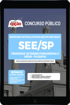 Apostila SEE-SP em PDF - Professor de Ensino Fundamental e Médio - Filosofia