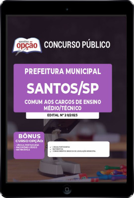 Apostila Prefeitura de Santos - SP em PDF - Comum aos Cargos de Ensino Médio/Técnico