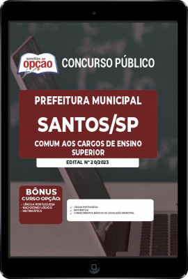Apostila Prefeitura de Santos - SP em PDF - Comum aos Cargos de Ensino Superior