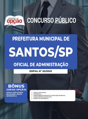 Apostila Prefeitura de Santos - SP - Oficial de Administração