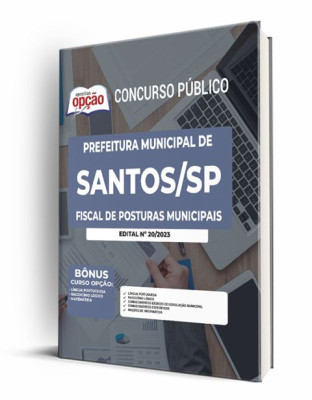 Apostila Prefeitura de Santos - SP - Fiscal de Posturas Municipais