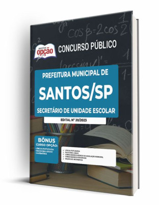 Apostila Prefeitura de Santos - SP - Secretário de Unidade Escolar