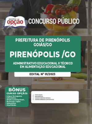 Apostila Prefeitura de Pirenópolis - GO - Administrativo Educacional II - Técnico em Alimentação Educacional