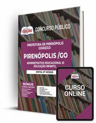 Apostila Prefeitura de Pirenópolis - GO - Administrativo Educacional III - Educação Infantil