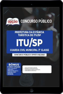 Apostila Prefeitura de Itu - SP em PDF - Guarda Civil Municipal 3ª Classe