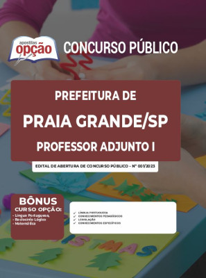 Apostila Prefeitura de Praia Grande - SP - Professor Adjunto I