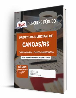 Apostila Prefeitura de Canoas - RS - Técnico Municipal - Técnico Administrativo
