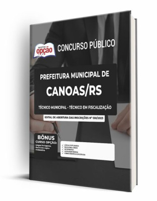 Apostila Prefeitura de Canoas - RS - Técnico Municipal - Técnico em Fiscalização