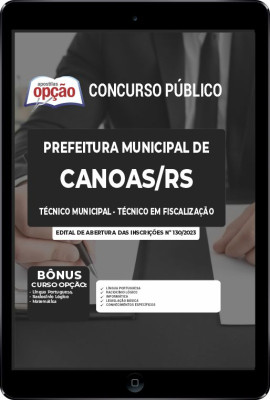 Apostila Prefeitura de Canoas - RS em PDF - Técnico Municipal - Técnico em Fiscalização