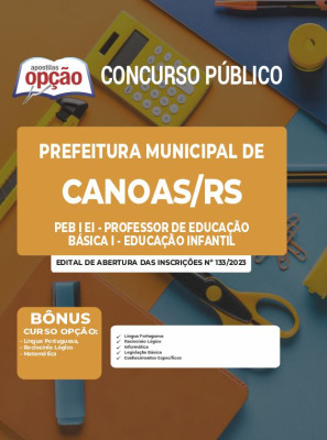 Apostila Prefeitura de Canoas - RS - PEB I EI - Professor de Educação Básica I - Educação Infantil