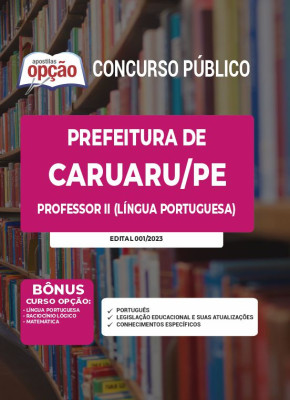 Apostila Prefeitura de Caruaru - PE - Professor II (Língua Portuguesa)