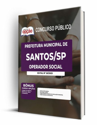 Apostila Prefeitura de Santos - SP Operador Social