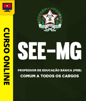 Curso SEE-MG - Professor de Educação Básica (PEB) - Comum a Todos os Cargos