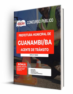 Apostila Prefeitura de Guanambi - BA - Agente de Trânsito