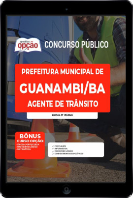 Apostila Prefeitura de Guanambi - BA em PDF - Agente de Trânsito
