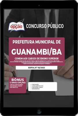 Apostila Prefeitura de Guanambi - BA em PDF - Comum aos Cargos de Ensino Superior