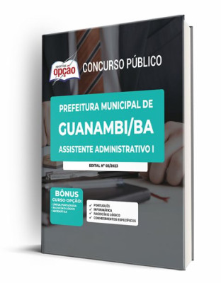 Apostila Prefeitura de Guanambi - BA - Assistente Administrativo I