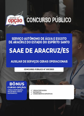Apostila SAAE de Aracruz-ES - Auxiliar de Serviços Gerais Operacionais