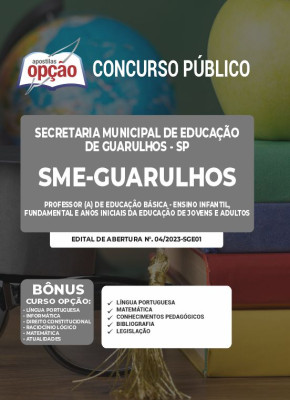 Apostila SME Guarulhos - SP - Professor (a) de Educação Básica