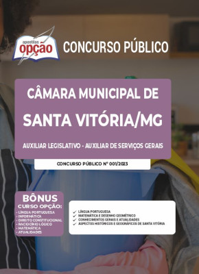 Apostila Câmara de Santa Vitória - MG - Auxiliar Legislativo - Auxiliar de Serviços Gerais